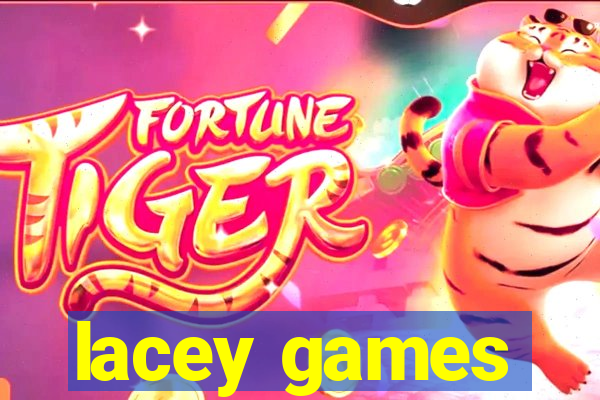 lacey games